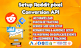 fix or setup reddit pixel and conversion API
