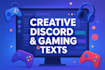 write creative texts for your discord or gaming community