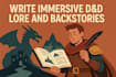 create dungeons and dragons lore