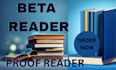 be your beta reader and review your book as a reader on amazon