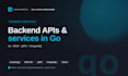 build a rest API or backend microservice in golang
