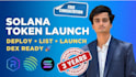 deploy your solana token and list it on dex