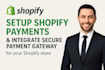 setup shopify payments, integrate secure payment gateway for your shopify store