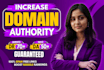increase domain rating ahrefs DR 70 domain authority da tf increase DR ur