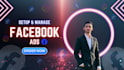 manage profitable facebook ads campaigns
