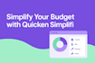 help you automate your personal budget in quicken simplifi