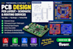 do pcb design pcb layout and circuit schematic and routing services