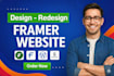 design redesign develop a modern high converting framer website figma to framer