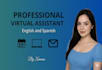 be your spanish and english virtual assistant