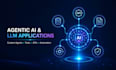 build agentic ai and llm applications for your business