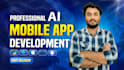 do ai mobile app development for android and ios, ai software developer
