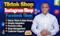 setup tiktok shop, facebook shop, instagram shop, meta ads and tiktok ads sales