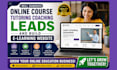 generate online course tutoring coaching leads and build e learning website