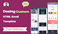 design responsive custom HTML email template