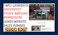generate university study abroad admission leads and build educational website