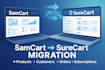 do full samcart to surecart website migration setup subscription migration