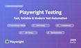 do playwright automation testing for web and API testing