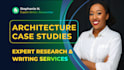 write well researched architecture case study