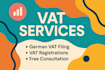 do vat filing austria and germany within 12 hours