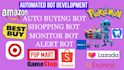 build auto purchase amazon bot, toy buying bot, funko bot, topps bot, target bot