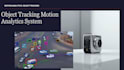 build ai powered real time object tracking and motion analytics system