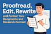 proofread, edit, rewrite, and format documents