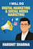 do social media marketing, content and digital marketing
