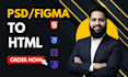 convert your PSD or figma design to a responsive HTML website
