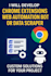 develop chrome extension, web automation bot, or data scraper