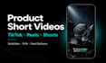 create product showcase short videos for tiktok and reels