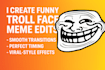 troll face professional editing