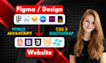 convert your figma, PSD, xd design into a responsive HTML CSS website