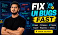 fix react nextjs tailwind CSS bugs and UI issues fast