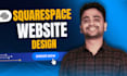 create a modern and responsive squarespace website