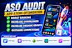 do indepth android and ios aso audit and competitor analysis