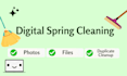 spring clean your digital clutter with smart ai tools