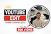 professionally edit your youtube videos