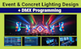 design event and concert lighting plan with dmx programming and lighting setup