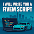 write a fivem lua script