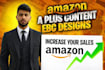 design high converting amazon aplus content ebc that boosts sales
