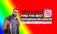 find the best instagram influencer for your niche