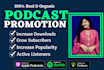 promote your podcast to increase downloads