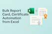 generate bulk report cards and certificates from excel automation