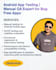 test your mobile app on android and ios with full QA and bug reports