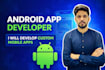 develop your android, mobile application, for android apps