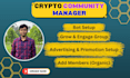 be your expert community manager on telegram and discord
