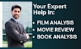 expertly do book analysis, film analysis, and movie review