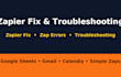 fix or troubleshoot your zapier automation fast