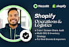 consult on shopify operations, inventory, and logistics