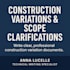 construction variations and scope clarifications